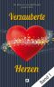 Verzauberte Herzen: Band 1 (German Edition)