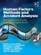 Human Factors Methods and Accident Analysis