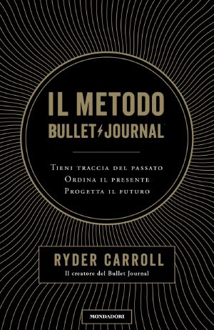 Il Metodo Bullet Journal