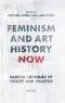 Feminism and Art History Now