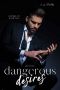 Dangerous Desires Part 2: A Mafia Romance (Corrupt Me series)