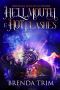 Hellmouth & Hot Flashes: Paranormal Women's Fiction (Mystical Midlife in Maine Book 3)