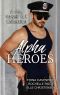 Alpha Heroes · A Me, Myself & I Collection