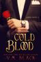 Cold Blood (Vampire's Choice #2)