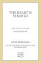 The Heart Is Strange