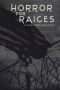 Horror for RAICES: A Charitable Anthology