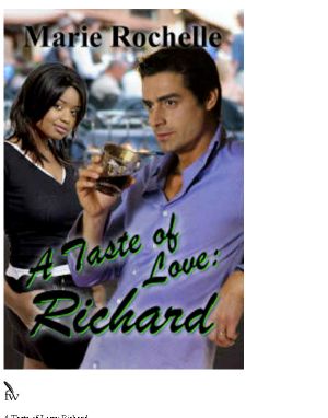 A Taste of Love Richard