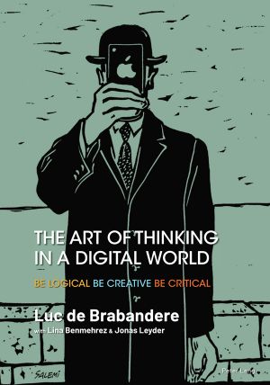 The Art of Thinking in a Digital World