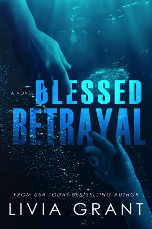 Blessed Betrayal