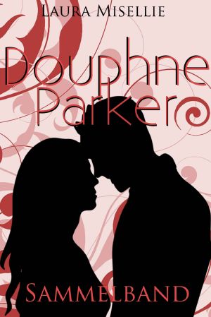 Douphne Parker · Sammelband der Neuauflage (1-3)