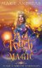 A Touch of Magic (Magic & Sorcery Chronicles Book 1)