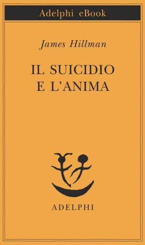 Il Suicidio E L'Anima