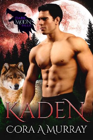 Dark Moon Falls · Kaden