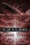 The Light in the Darkness · A Titanic Novel (Book Two)
