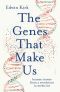 The Genes That Make Us