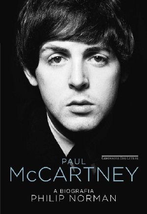 Paul McCartney · A Biografia