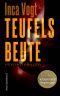 Teufelsbeute · Psychothriller-Sammelband