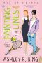 Painting the Lines: A Hot Romantic Comedy (Ace of Hearts Book 1)