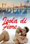 Isola Di Fiore · M/M Romance