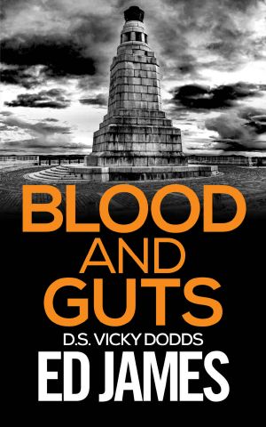 Blood & Guts: Vicky Dodds Book 1