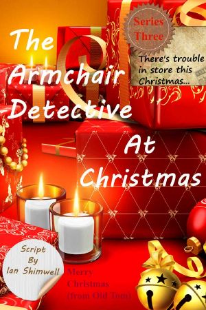 The Armchair Detective At Christmas · Series Three