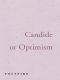 Candide or Optimism