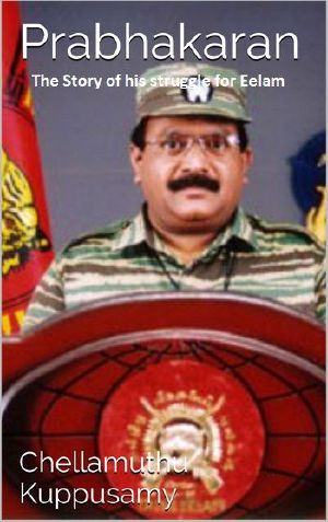 Prabhakaran · the Story of His Struggle for Eelam