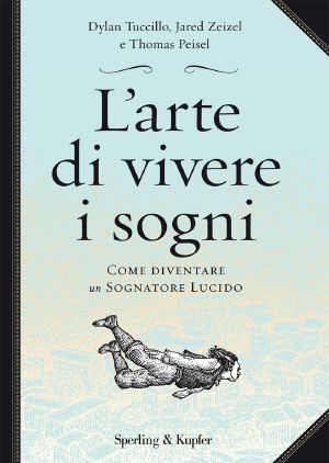 L'Arte Di Vivere I Sogni