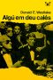 Algú em deu calés