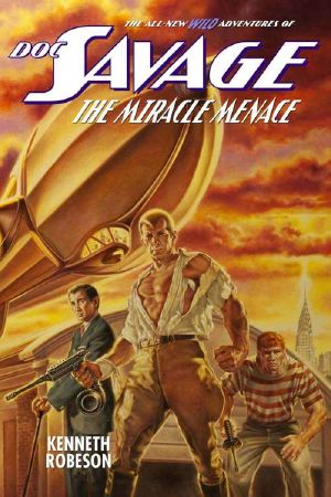 Doc Savage · The Miracle Menace