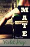 Mate · Part One