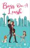 Boss On A Leash · A Single Dad Billionaire Romance