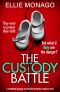 The Custody Battle