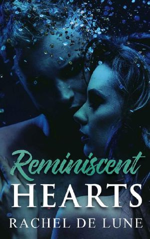 Reminiscent Hearts