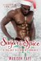 Sugar & Spice · A Holiday Billionaire Romance