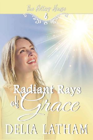 Radiant Rays of Grace (The Potter's House Books Two Book 16)