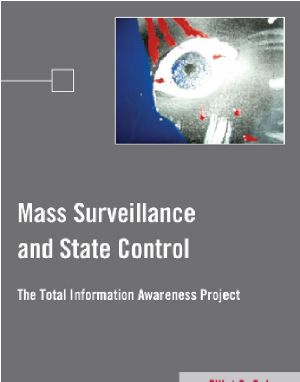 Mass Surveillance and State Control