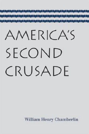 America's Second Crusade