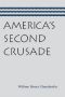 America's Second Crusade