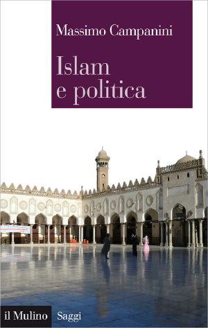 Islam E Politica (Saggi)