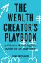 The Wealth Creator's Playbook