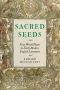 Sacred Seeds