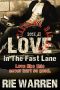 Love · in the Fast Lane