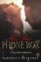 The Red Phone Box · A Sexy Modern Romance