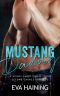 Mustang Daddy - a Single Daddy, Small Town Second Chance Romance (Mustang Ranch Book 1)