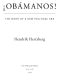 ¡Obamanos! · The Birth of a New Political Era