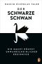Der Schwarze Schwan · Die Macht höchst unwahrscheinlicher Ereignisse 2