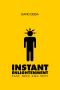 Instant Enlightenment