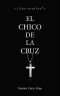 EL CHICO DE LA CRUZ · novela negra y erótica