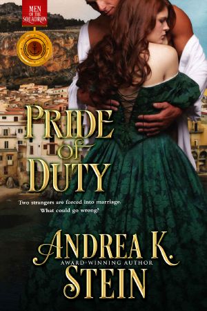 Pride Of Duty · Men of the Squadron Series, Book 2